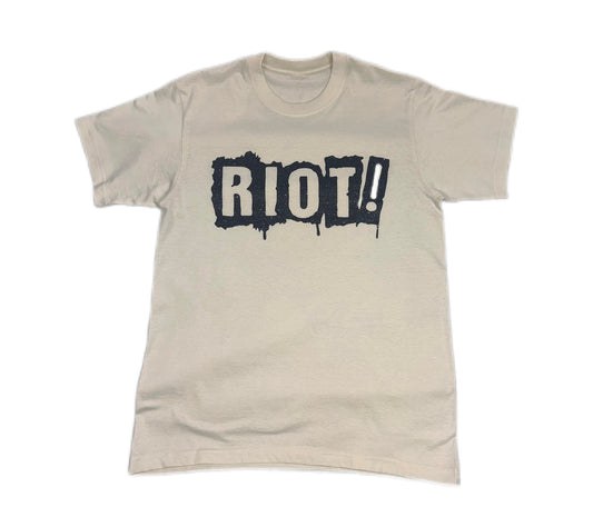 RIOT! T-Shirt